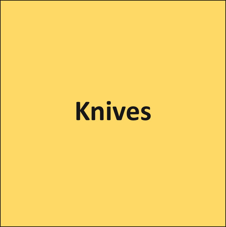 Knives